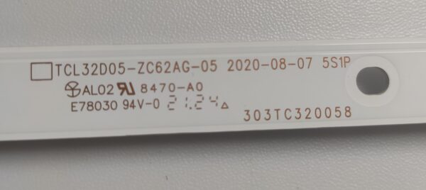 1 BARRA LED TCL32D05-ZC62AC-05 2020-08-07 E78030 303TC320058 NUOVA ORIGINALE - immagine 2
